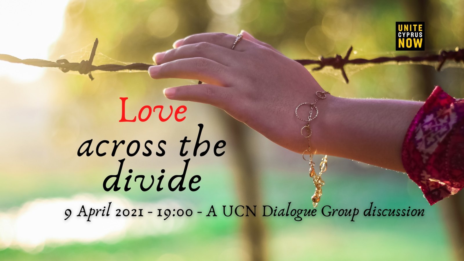 UCN dialogue groups love across the divide